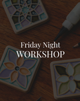 Friday Tile Glazing Workshop 5 - 6pm | 11/14/25
