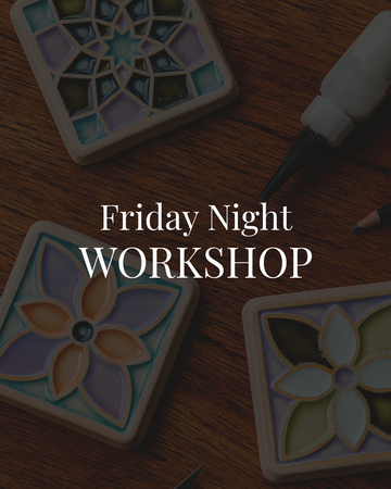 Friday Tile Glazing Workshop 5 - 6pm | 9/12/25