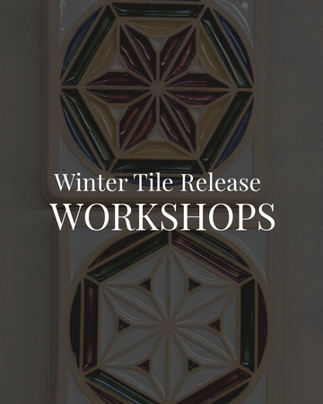 Winter Tile Release Workshops 12/6 | 10am - 11am